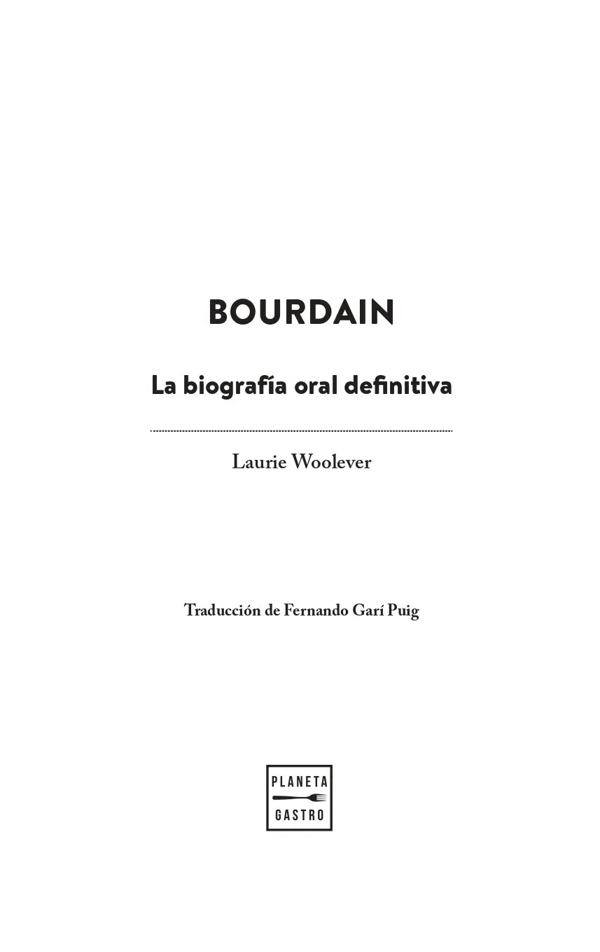 Hoja del libro Bourdain La biografía oral definitiva