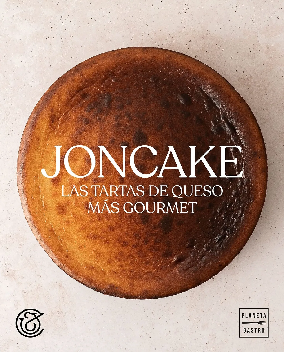 JONCAKE Las Tartas de queso más gourmet, revolucionando el mundo de las tartas