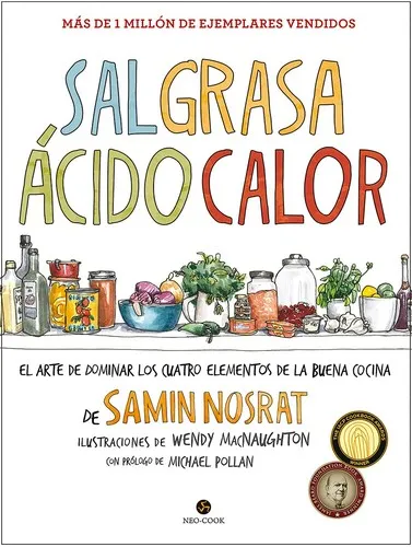 Portada de Salt, Fat, Acid, Heat (Sal, grasa, ácido, calor), de Samin Nosrat
