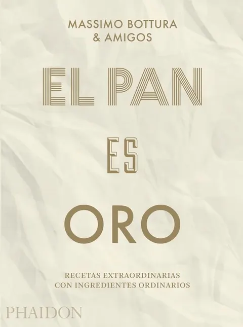 El pan es oro (FOOD-COOK)