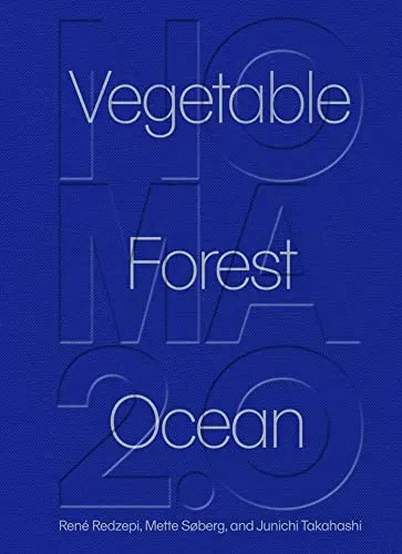 Noma 2.0 /anglais: Vegetable, Forest, Ocean