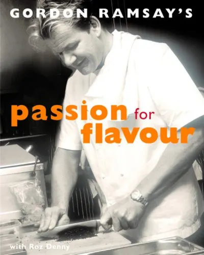 Gordon Ramsay's Passion for Flavour: (E)