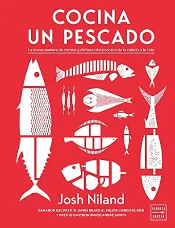 Portada de Cocina un pescado: La nueva manera de cocinar y disfrutar del pescado de la cabeza a la co