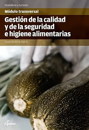 Portada de Gestión de la Calidad y la Seguridad e Higiene alimentarias