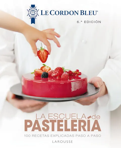 Portada de La escuela de pastelería. Le Cordon Bleu