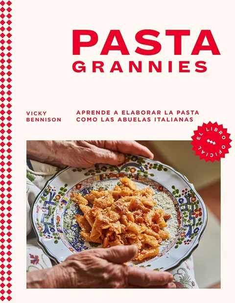 Portada de Pasta Grannies (el libro oficial): Aprende a elaborar la pasta como las abuelas italianas (Salamandra fun &amp; food)