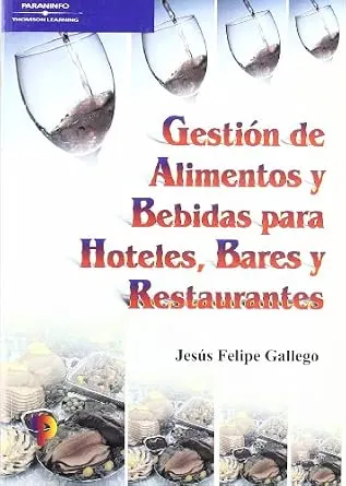 Portada de Gestión de alimentos y bebidas para hoteles, bares y restaurantes