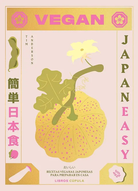 Portada de Vegan Japaneasy: Recetas veganas japonesas para preparar en casa