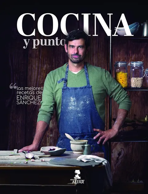 Portada de Cocina y punto: Las mejores recetas de Enrique Sánchez (Gastronomía y Salud), Español