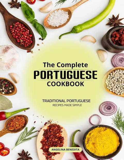 Portada de The Complete Portuguese Cookbook: Traditional Portuguese Recipes Made Simple