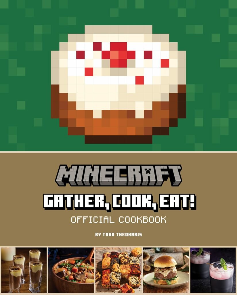 Portada del libro Minecraft: Gather, Cook, Eat! Official Cookbook