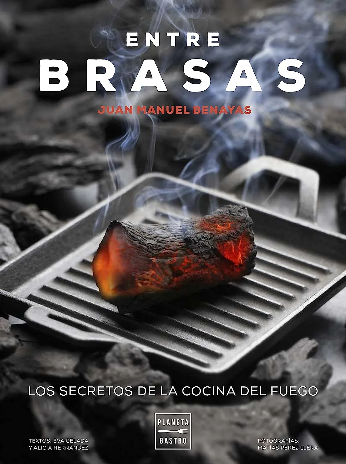 Portada del libro Entre Brasas de Juan Manuel Benayas